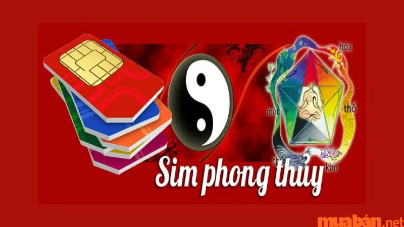 Cách tính sim phong thủy hợp mệnh, hợp tuổi và những điều cần lưu ý