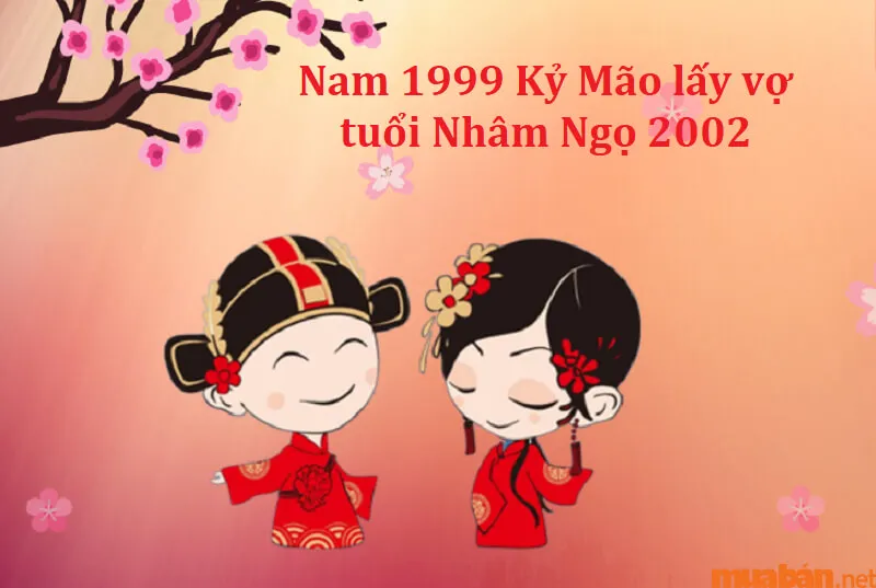 Giải đáp chi tiết tình duyên Kỷ Mão Nam 1999 lấy vợ tuổi gì hợp nhất?