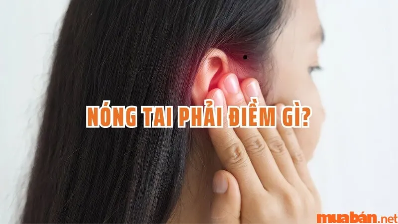 Giải Mã Hiện Tượng Nóng Tai Phải Ở Nam Và Nữ Giới Chuẩn Nhất