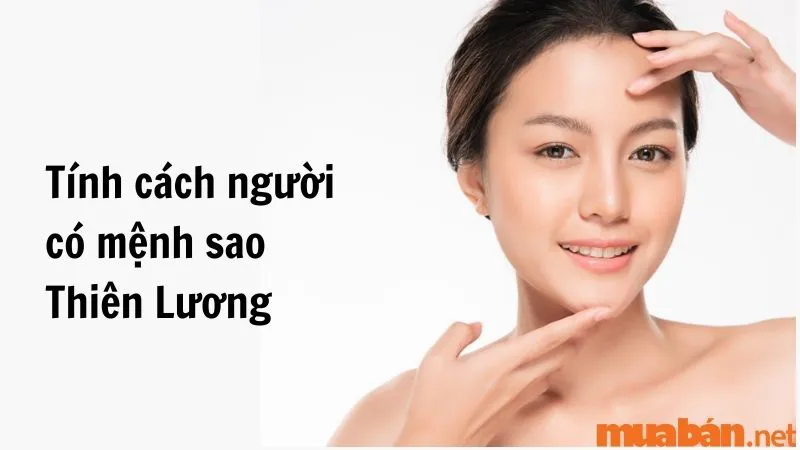 Giải mã sao Thiên Lương về ý nghĩa và tác động tại các cung