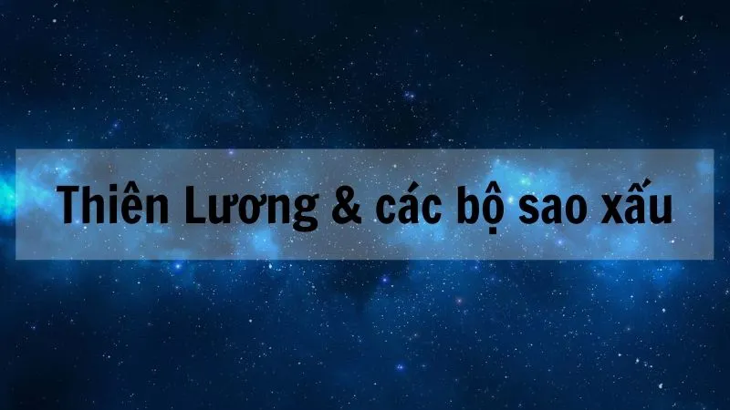 Giải mã sao Thiên Lương về ý nghĩa và tác động tại các cung