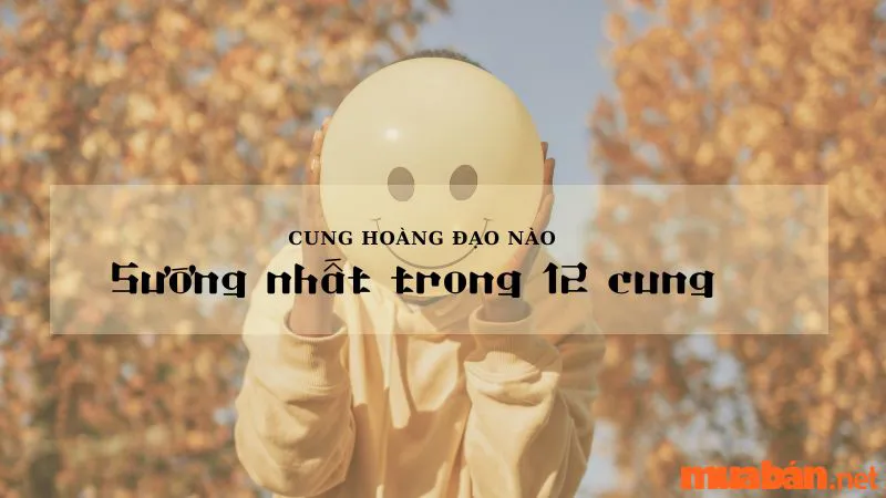 Khám Phá Xem Cung Hoàng Đạo Nào Sướng Nhất Trong Tình Yêu, Tiền Tài