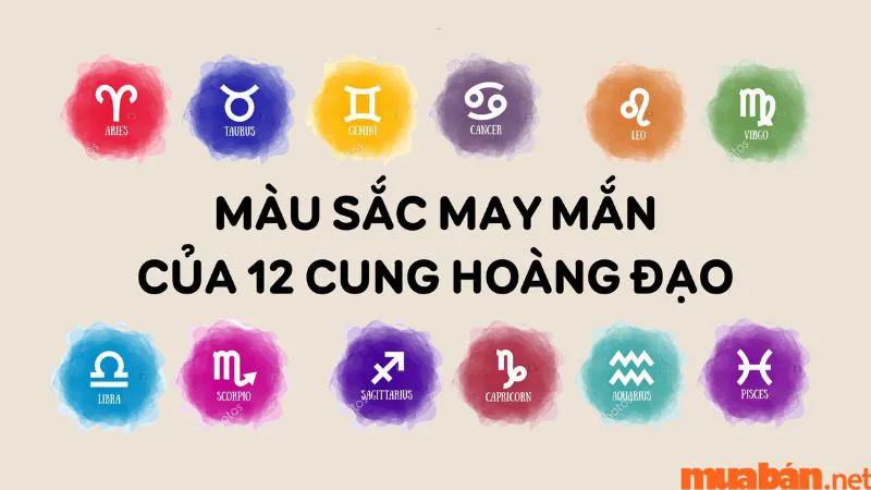 Màu may mắn của 12 cung hoàng đạo và những ý nghĩa thú vị đằng sau