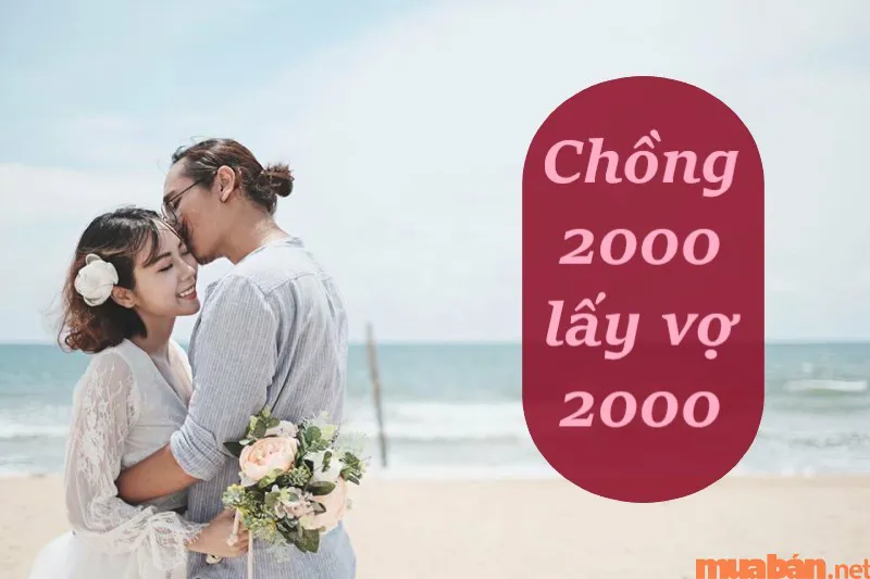 Nam 2000 lấy vợ tuổi nào hợp? Nam Canh Thìn nên cưới vào năm nào thì tốt?