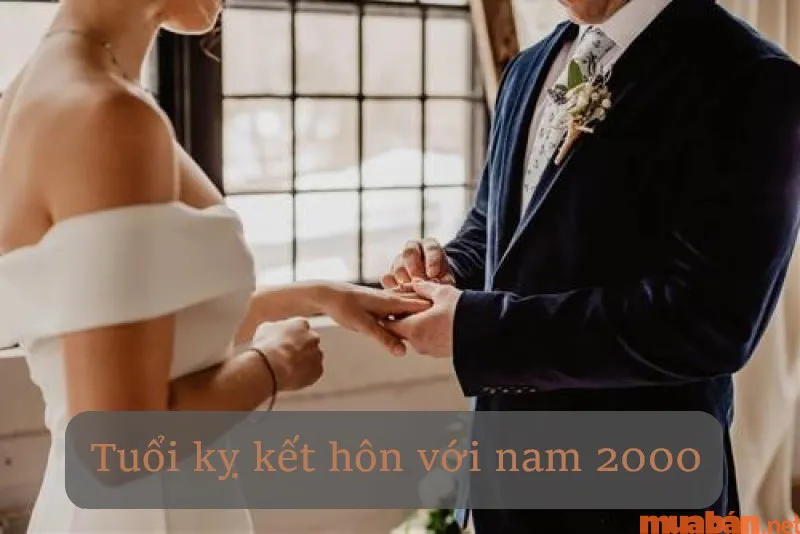 Nam 2000 lấy vợ tuổi nào hợp? Nam Canh Thìn nên cưới vào năm nào thì tốt?