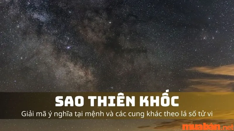 Sao Thiên Khốc: Ý nghĩa và cách hóa giải vận xấu sao Thiên Khốc