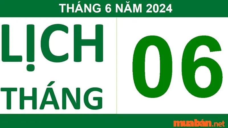 Tháng 6 có bao nhiêu ngày? Những ngày lễ đặc biệt trong tháng 6