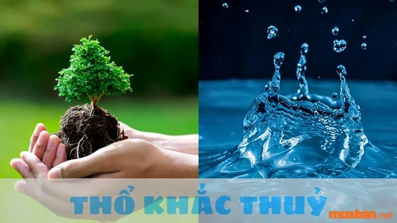 Thổ khắc Thuỷ là gì? Cách hoá giải Thổ khắc Thuỷ linh nghiệm