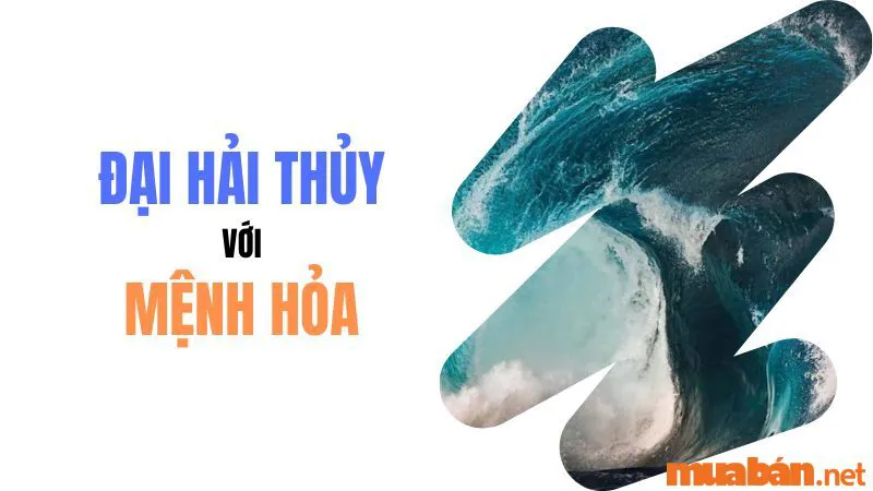 Thuỷ khắc Hoả là gì? Những cách hoá giải Thuỷ khắc Hoả linh nghiệm