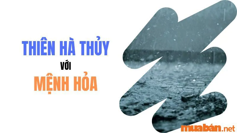 Thuỷ khắc Hoả là gì? Những cách hoá giải Thuỷ khắc Hoả linh nghiệm