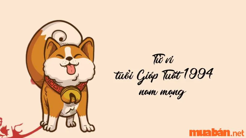 Tử vi tuổi Giáp Tuất 1994 | Luận giải chi tiết cuộc đời nam – nữ Giáp Tuất