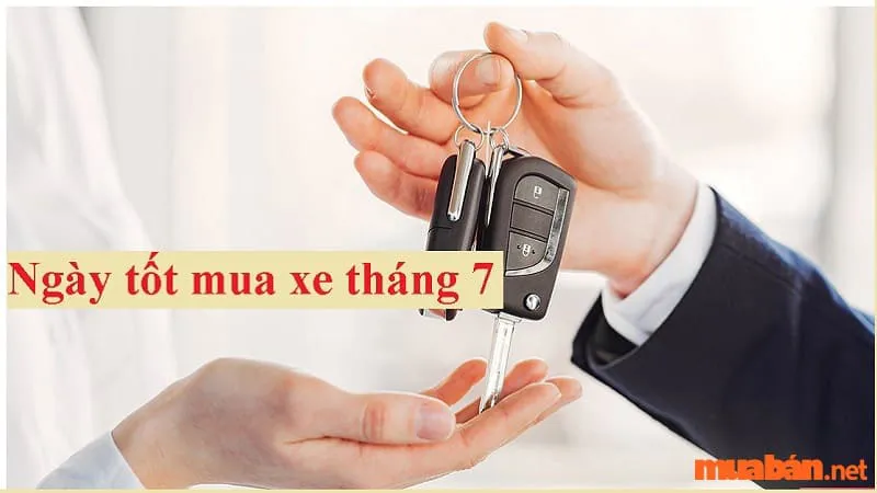 Xem ngày tốt mua xe tháng 7 cho 12 con giáp